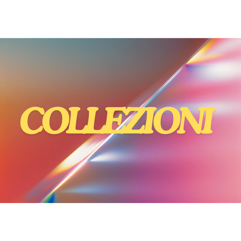 COLLEZIONI