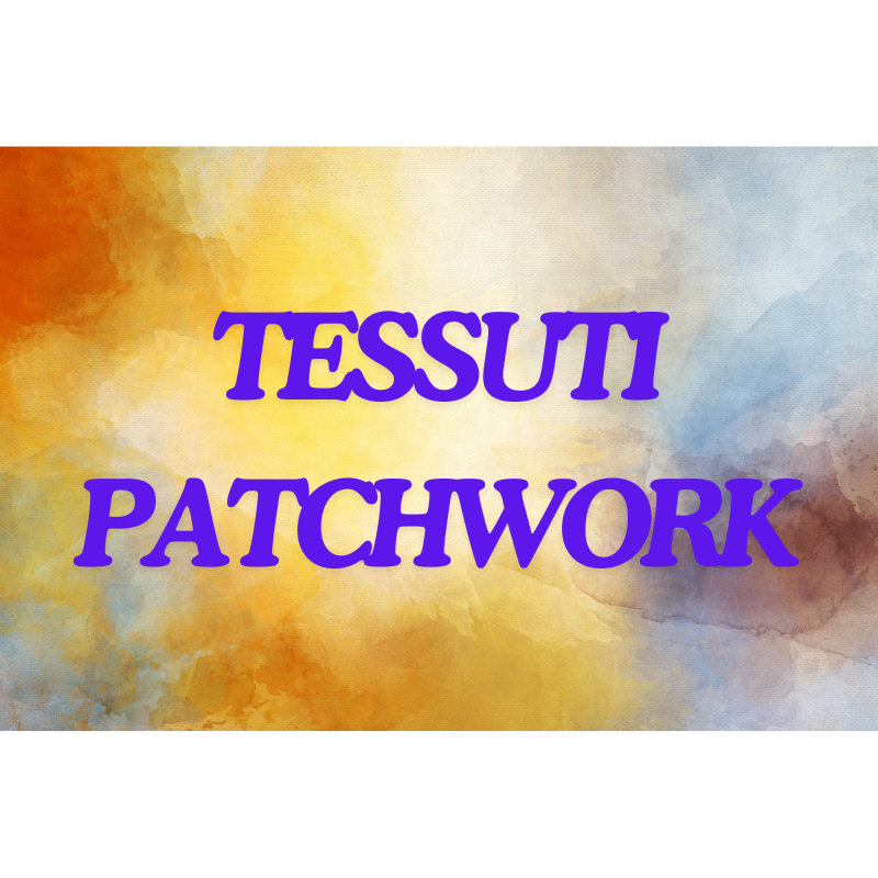 TESSUTI PATCHWORK